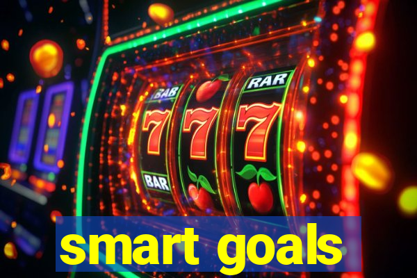 smart goals