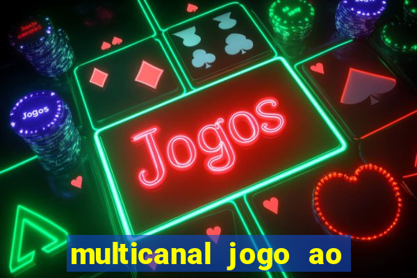 multicanal jogo ao vivo cruzeiro