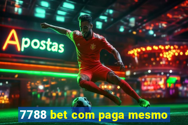 7788 bet com paga mesmo