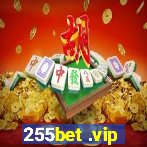 255bet .vip