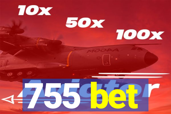 755 bet