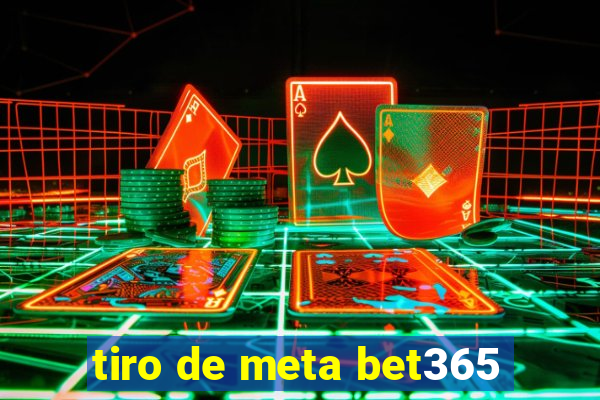 tiro de meta bet365