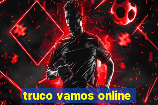 truco vamos online