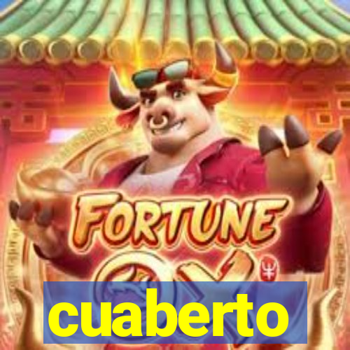 cuaberto