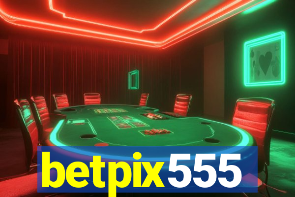 betpix555