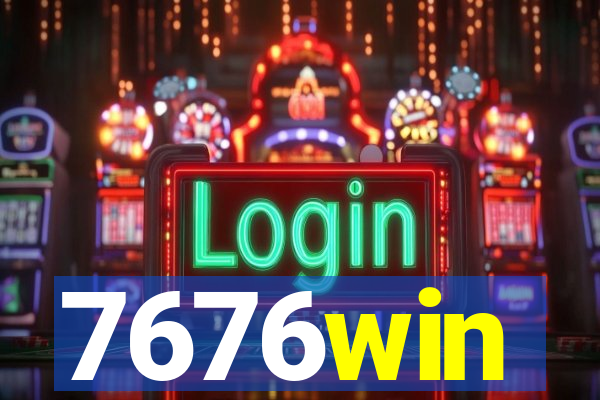 7676win
