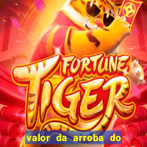 valor da arroba do porco na bahia