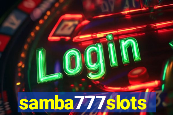 samba777slots