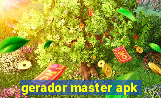 gerador master apk