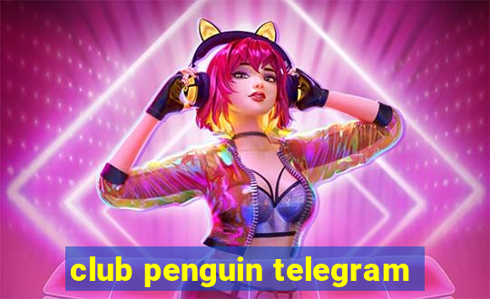 club penguin telegram