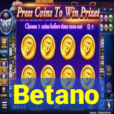 Betano