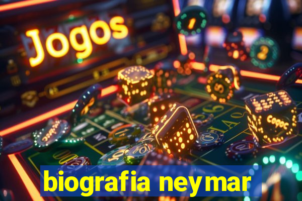 biografia neymar