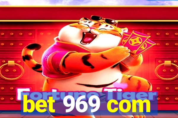 bet 969 com