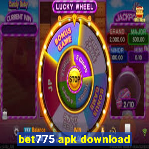 bet775 apk download