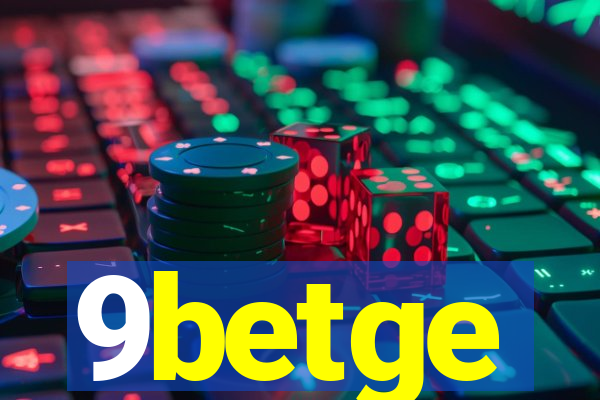 9betge