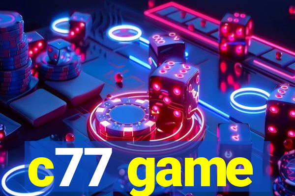 c77 game
