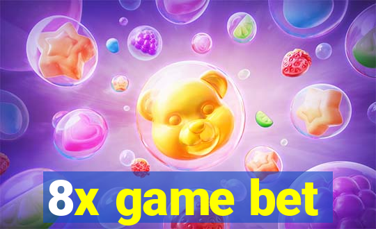 8x game bet