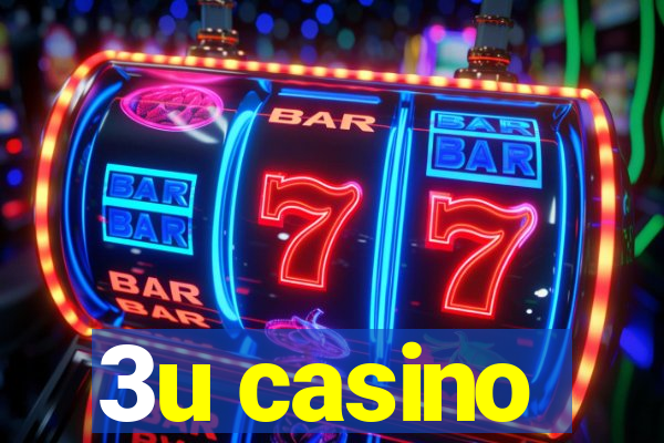 3u casino