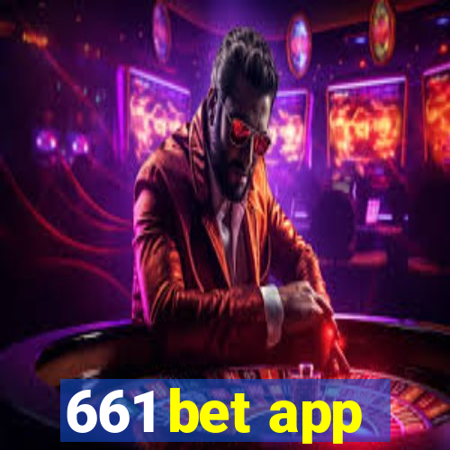 661 bet app