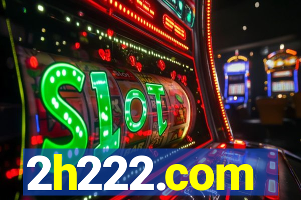 2h222.com