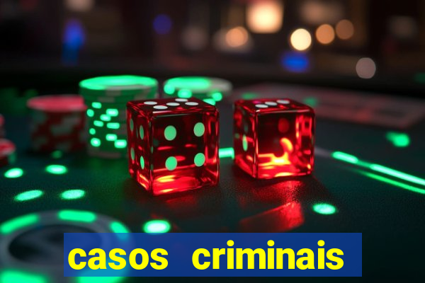 casos criminais para ler pdf