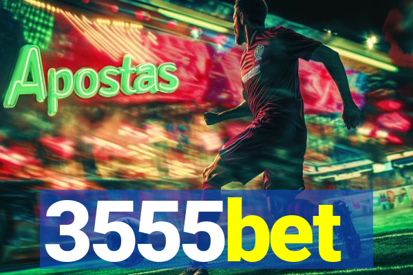 3555bet