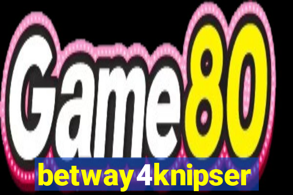 betway4knipser