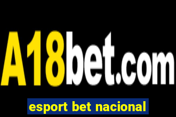 esport bet nacional