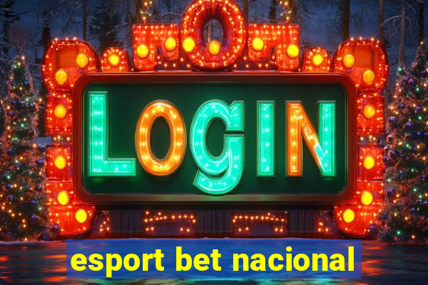 esport bet nacional