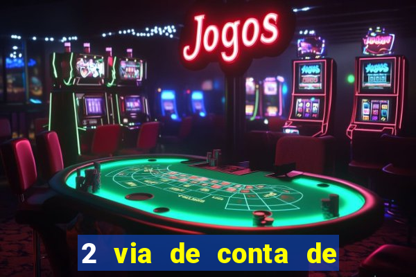 2 via de conta de luz coelba