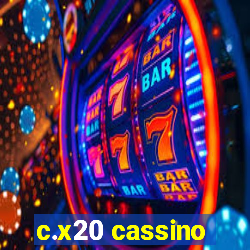 c.x20 cassino