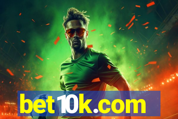 bet10k.com