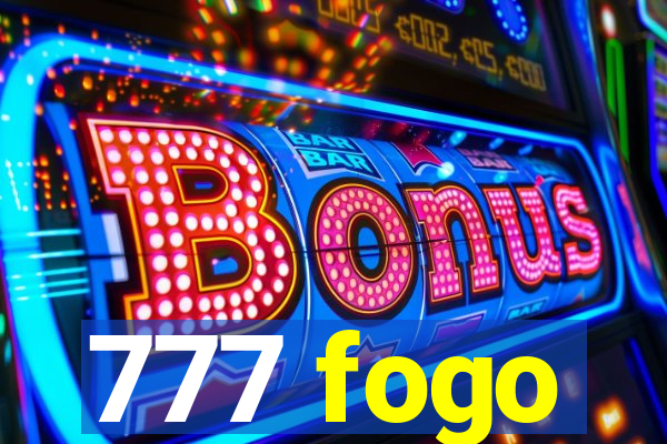 777 fogo