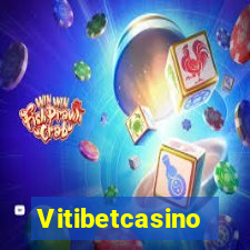 Vitibetcasino