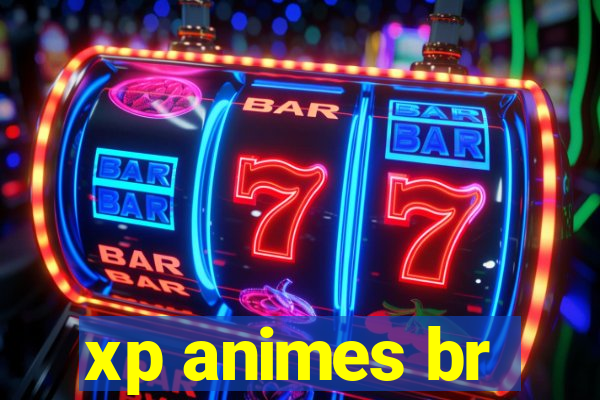 xp animes br