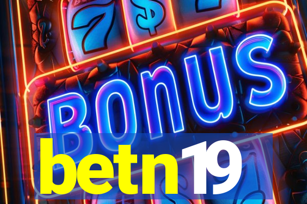 betn19