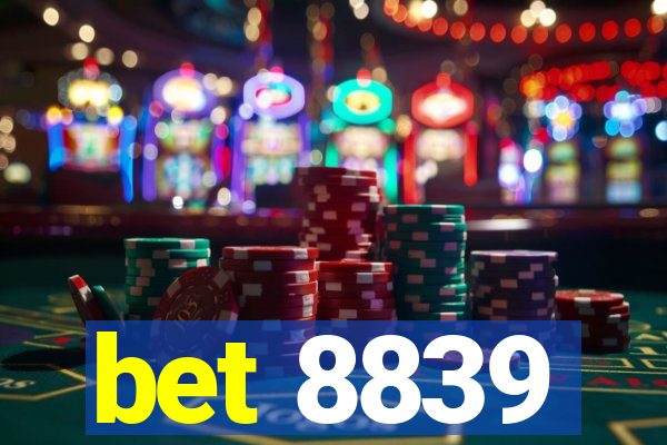 bet 8839