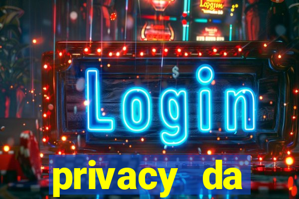 privacy da pipokinha gratis