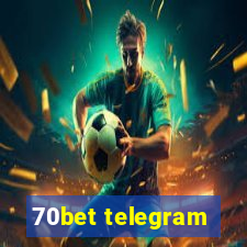 70bet telegram
