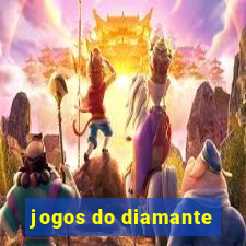jogos do diamante