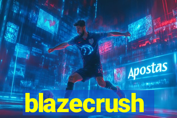 blazecrush