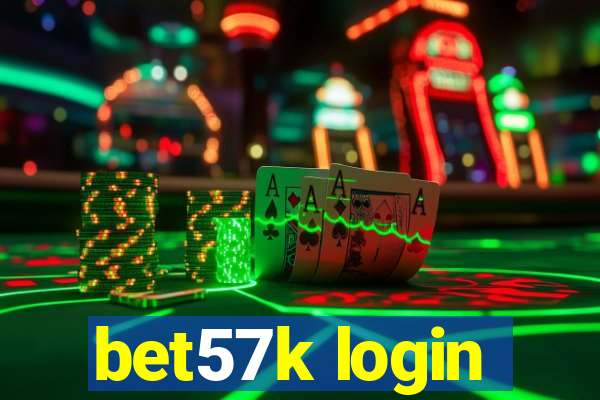 bet57k login