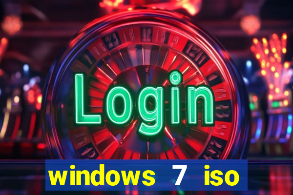 windows 7 iso download 32 bits pt-br