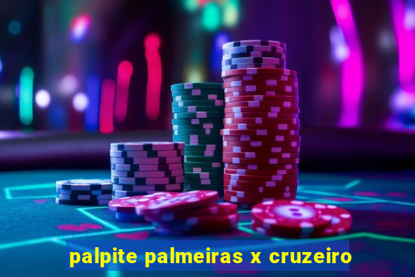 palpite palmeiras x cruzeiro