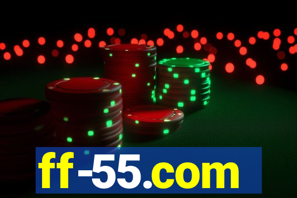 ff-55.com