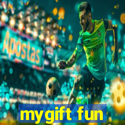 mygift fun