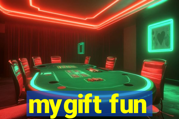 mygift fun