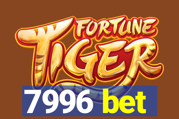 7996 bet