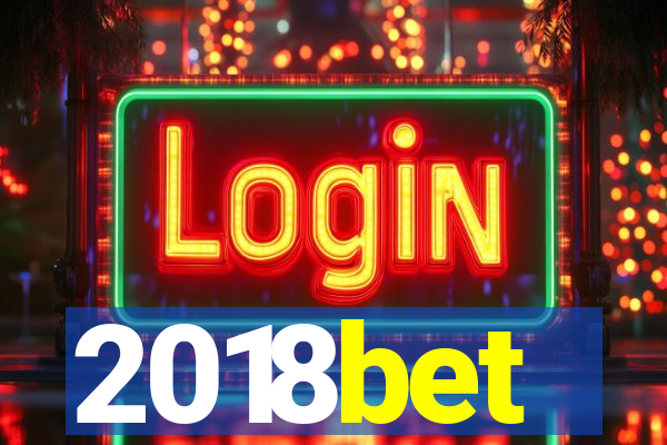 2018bet