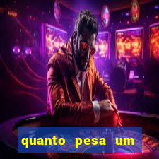 quanto pesa um fuzil 762